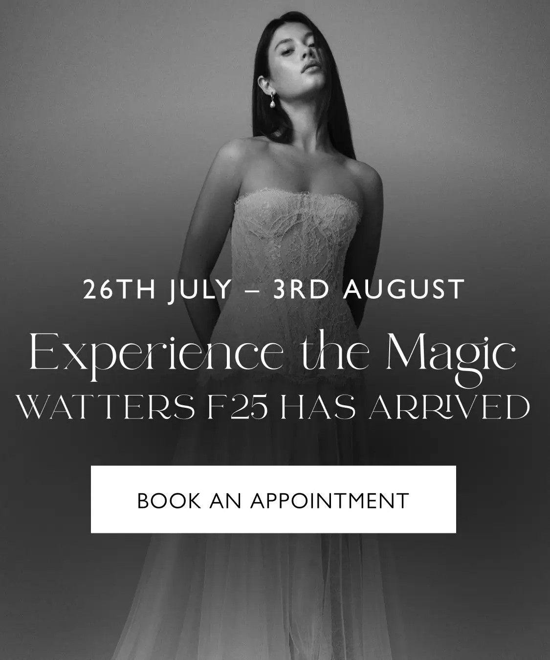 Experience the Magic | Watters F25 Has Arrived Mobile